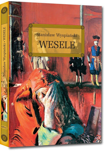 Wesele by Stanisław Wyspiański - Hardcover Book  | TK-99