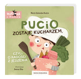 Pucio zostaje kucharzem, czyli o radości z jedzenia - Board Book | TK-75