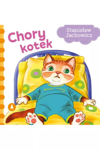 Chory kotek - Board Book | 072419