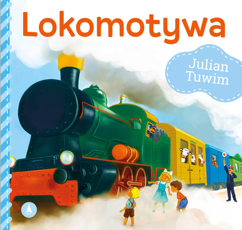 Lokomotywa - Board Book by Julian Tuwim | 072624