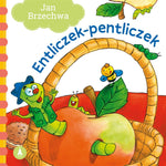Entliczek Pentliczek - Board Book by Jan Brzechwa | 074543