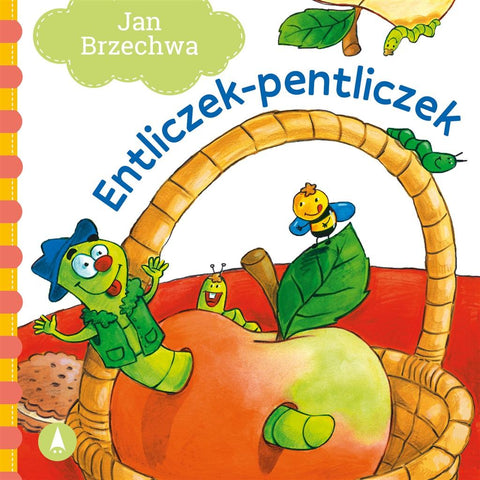 Entliczek Pentliczek - Board Book by Jan Brzechwa | 074543