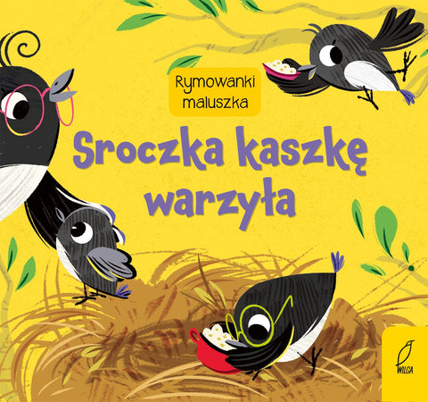 Rymowanki maluszka. Sroczka kaszkę warzyła - Board Book | 4999