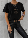 Black T-Shirt with - More Amor Por Favor Print | FL-19