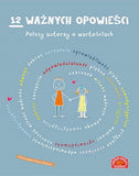 12 ważnych opowieści - Polscy autorzy o wartościach Hardcover Children's Book | TK-01