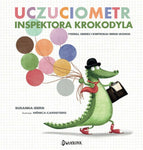 Uczuciometr Inspektora Krokodyla - Hardcover Children's Book  | TK-70